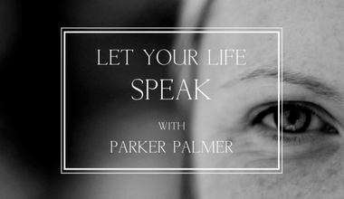 Let Your Life Speak